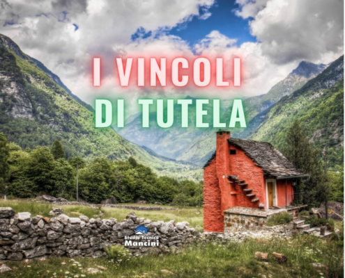 I vincoli di tutela - Studio tecnico Mancini
