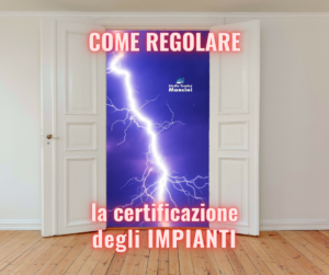 Certificazione impianti - Studio tecnico Mancini